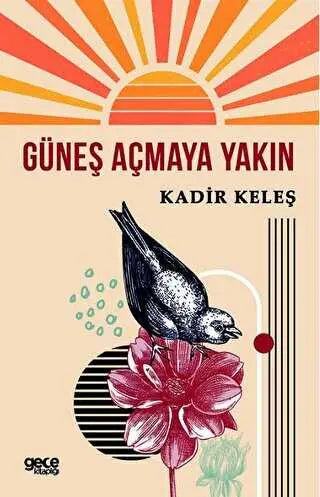 Güneş Açmaya Yakın - Şiir Kitapları | Avrupa Kitabevi