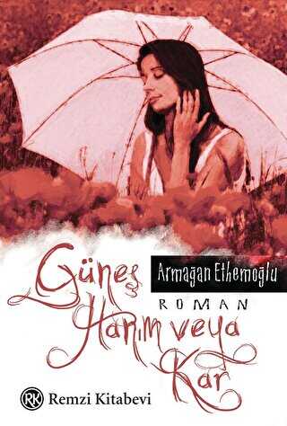 Güneş Hanım veya Kar - Aşk Kitapları | Avrupa Kitabevi