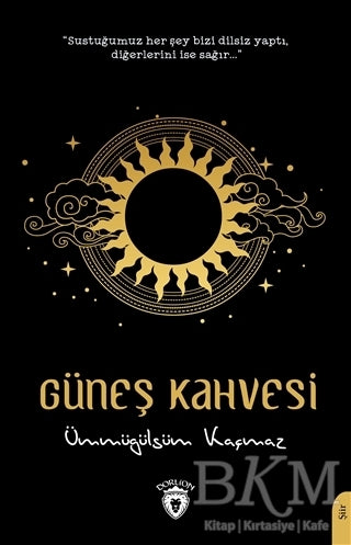 Güneş Kahvesi - Şiir Kitapları | Avrupa Kitabevi