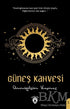 Güneş Kahvesi - Şiir Kitapları | Avrupa Kitabevi
