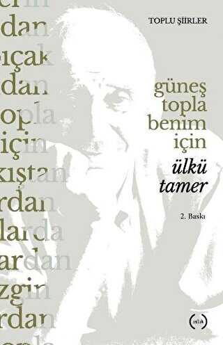 Güneş Topla Benim İçin - Türk Edebiyatı Romanları | Avrupa Kitabevi