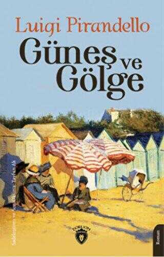 Güneş Ve Gölge - Roman | Avrupa Kitabevi