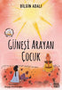 Güneşi Arayan Çocuk - Hikayeler | Avrupa Kitabevi