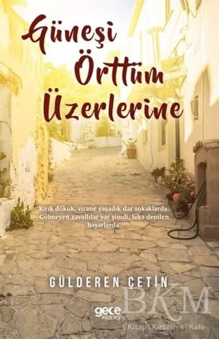 Güneşi Örttüm Üzerlerine - Denemeler | Avrupa Kitabevi