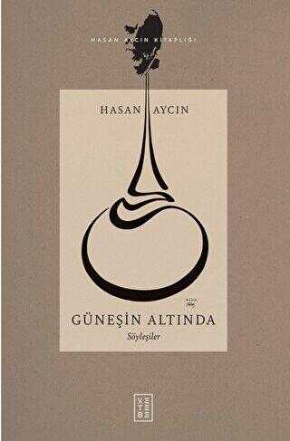 Güneşin Altında - Söyleşi Kitapları | Avrupa Kitabevi