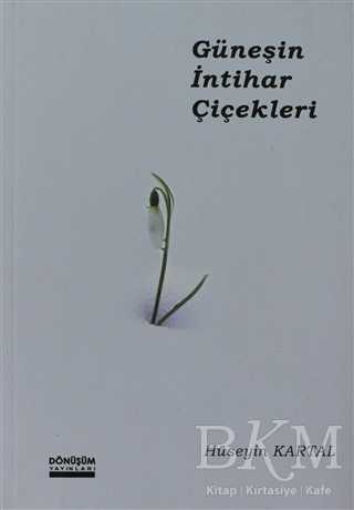 Güneşin İntihar Çiçekleri - Şiir Kitapları | Avrupa Kitabevi