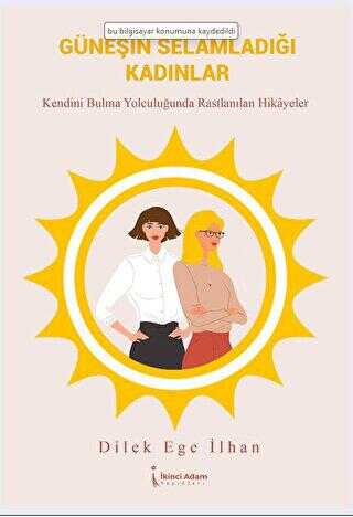 Güneşin Selamladığı Kadınlar - Roman | Avrupa Kitabevi