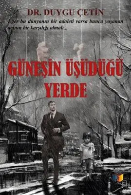Güneşin Üşüdüğü Yerde - Roman | Avrupa Kitabevi