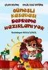 Güneşli Kasabası Depreme Hazırlanıyor - Roman ve Öykü Kitapları | Avrupa Kitabevi