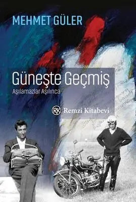 Güneşte Geçmiş - Anı Mektup ve Günlük Kitapları | Avrupa Kitabevi
