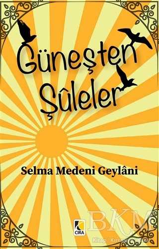 Güneşten Şuleler - Denemeler | Avrupa Kitabevi