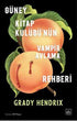 Güney Kitap Kulübü’nün Vampir Avlama Rehberi - Korku ve Gerilim Edebiyatı | Avrupa Kitabevi