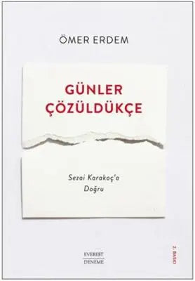 Günler Çözüldükçe - Denemeler | Avrupa Kitabevi