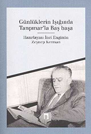 Günlüklerin Işığında Tanpınar’la Başbaşa - Anı Mektup ve Günlük Kitapları | Avrupa Kitabevi