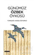 Günümüz Özbek Öyküsü - Öykü Kitapları | Avrupa Kitabevi