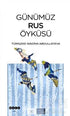 Günümüz Rus Öyküsü - Rus Edebiyatı | Avrupa Kitabevi