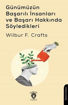 Günümüzün Başarılı İnsanları ve Başarı Hakkında Söyledikleri - Kişisel Gelişim Kitapları | Avrupa Kitabevi