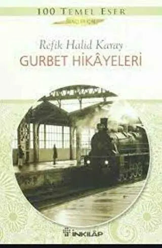 Gurbet Hikayeleri - Türk Edebiyatı Romanları | Avrupa Kitabevi