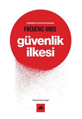 Güvenlik İlkesi - Felsefe Tarihi Kitapları | Avrupa Kitabevi