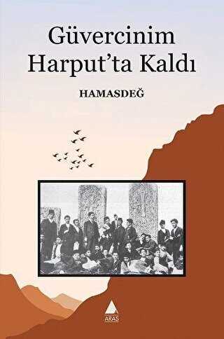 Güvercinim Harput’ta Kaldı - Türk Edebiyatı Romanları | Avrupa Kitabevi