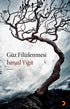 Güz Filizlenmesi - Türk Edebiyatı Romanları | Avrupa Kitabevi