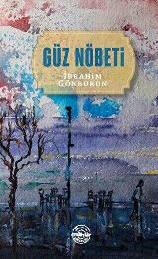 Güz Nöbeti - Şiir Kitapları | Avrupa Kitabevi