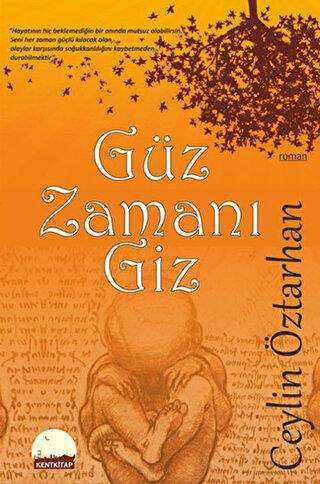 Güz Zamanı Giz - Türk Edebiyatı Romanları | Avrupa Kitabevi