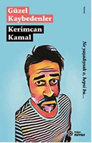 Güzel Kaybedenler - Denemeler | Avrupa Kitabevi