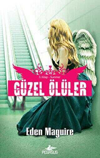 Summer - Güzel Ölüler Serisi 3.Kitap - Fantastik Romanlar | Avrupa Kitabevi