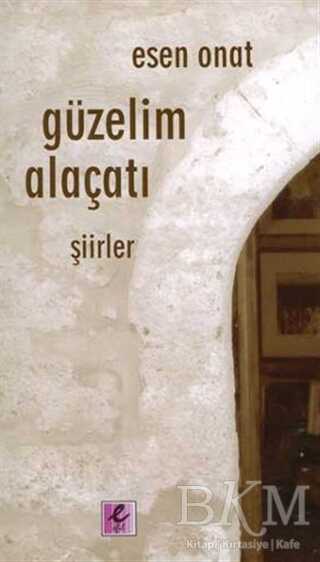 Güzelim Alaçatı - Şiir Kitapları | Avrupa Kitabevi