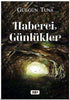 Haberci Günlükler - Roman | Avrupa Kitabevi