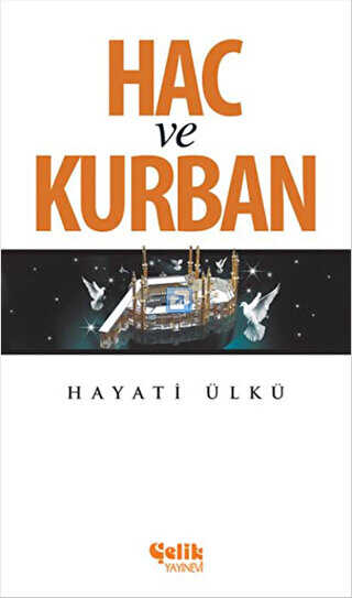 Hac ve Kurban -  | Avrupa Kitabevi