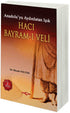 Hacı Bayram - ı Veli - Tarihi Romanlar | Avrupa Kitabevi