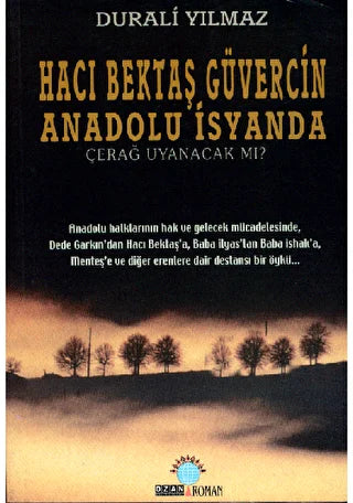Hacı Bektaş Güvercin Anadolu İsyanda - Türk Edebiyatı Romanları | Avrupa Kitabevi