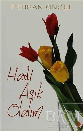 Hadi Aşık Olalım - Şiir Kitapları | Avrupa Kitabevi
