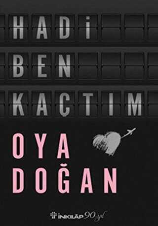 Hadi Ben Kaçtım - Roman | Avrupa Kitabevi