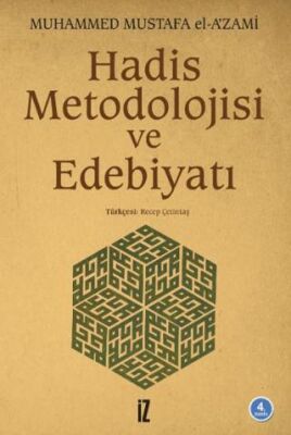 Hadis Metodolojisi ve Edebiyatı