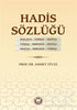 Hadis Sözlüğü - Sözlükler | Avrupa Kitabevi