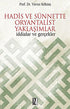 Hadis ve Sünnette Oryantalist Yaklaşımlar -  | Avrupa Kitabevi