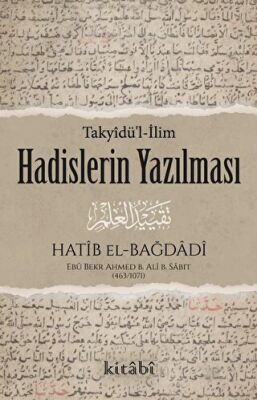 Hadislerin Yazılması - Meal Tefsir ve Hadis Kitapları | Avrupa Kitabevi