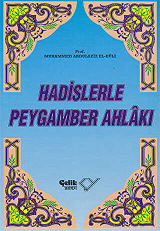 Hadislerle Peygamber Ahlakı -  | Avrupa Kitabevi