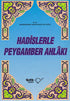 Hadislerle Peygamber Ahlakı -  | Avrupa Kitabevi
