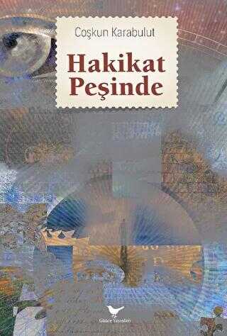 Hakikat Peşinde - Denemeler | Avrupa Kitabevi