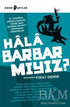 Hala Barbar mıyız? - Denemeler | Avrupa Kitabevi