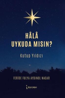 Hala Uykuda Mısın? - Kişisel Gelişim Kitapları | Avrupa Kitabevi