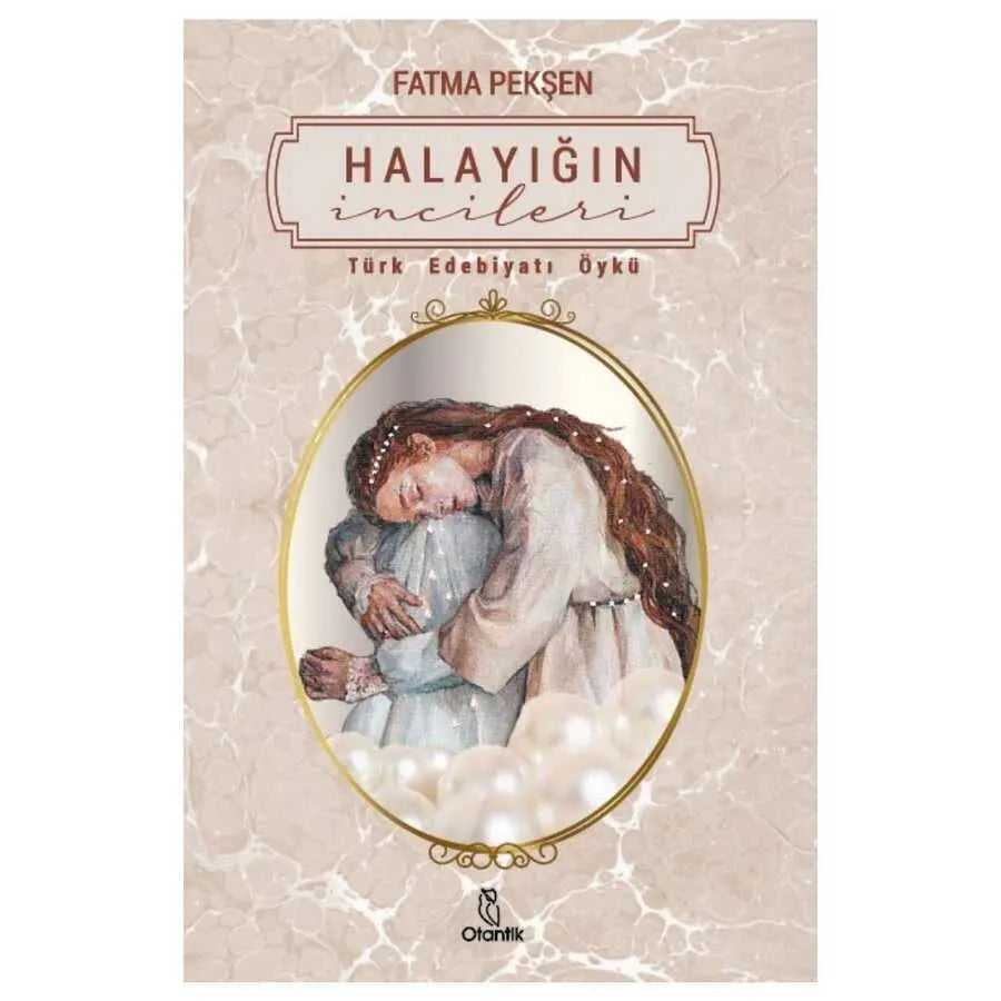 Halayığın İncileri - Öykü Kitapları | Avrupa Kitabevi