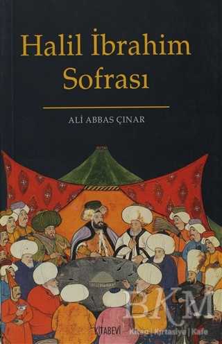 Halil İbrahim Sofrası - Türk Edebiyatı Romanları | Avrupa Kitabevi