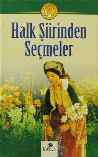Halk Şiirinden Seçmeler - Türk Edebiyatı Romanları | Avrupa Kitabevi
