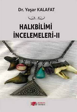 Halkbilimi İncelemeleri-2 - Araştıma ve İnceleme Kitapları | Avrupa Kitabevi