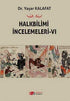 Halkbilimi İncelemeleri-6 - Araştıma ve İnceleme Kitapları | Avrupa Kitabevi